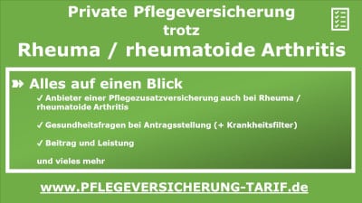 Pflegeversicherung trotz Rheuma / rheumatoide Arthritis