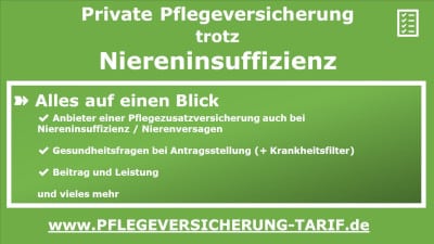 Private Pflegeversicherung trotz Niereninsuffizienz / Nierenversagen